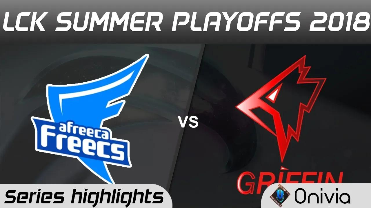 AFS vs GRF Series Highlights LCK Summer Playoffs 2018 Afreeca Freecs vs Grifin by Onivia thumbnail