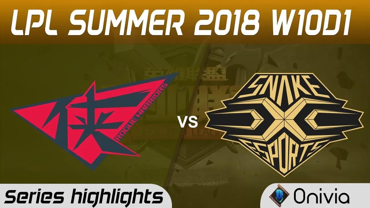 RW vs SS Series Highlights LPL Summer 2018 W10D1 Rouge Warriors vs Snake by Onivia thumbnail