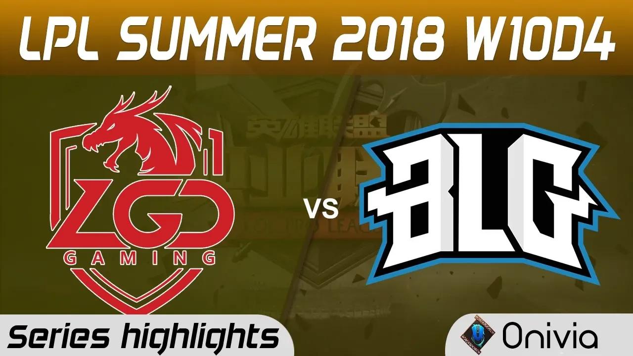 LGD vs BLG Highlights Game 1 LPL Summer 2018 W10D4 LGD Gaming vs Bilibili Gaming by Onivia thumbnail