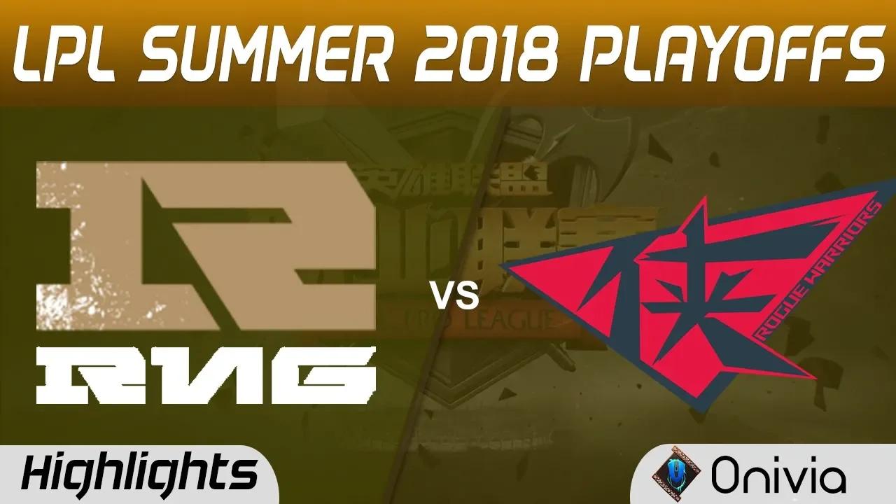 RNG vs RW Highlights Game 1 LPL Summer Playoffs 2018 Royal Never Give Up vs Rogue Warriors by Onivia thumbnail