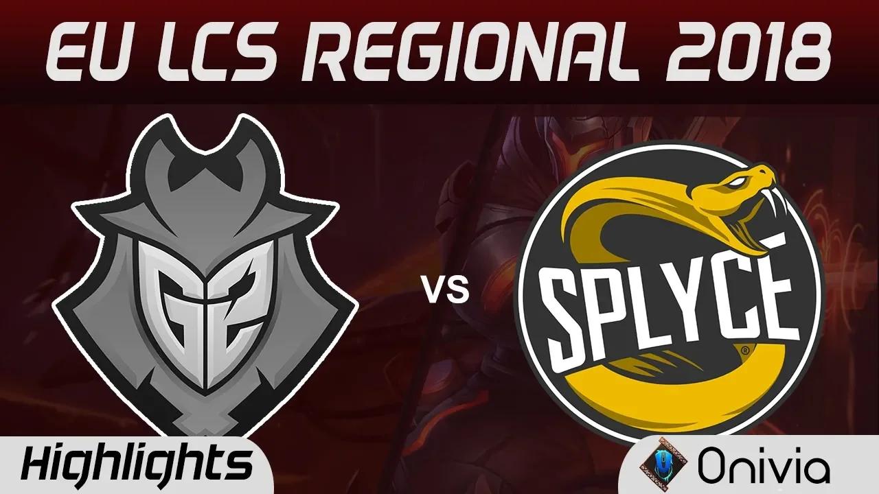 G2 vs SPY Highlights Game 4 EU LCS Regional 2018 G2 Esports vs Splyce By Onivia thumbnail