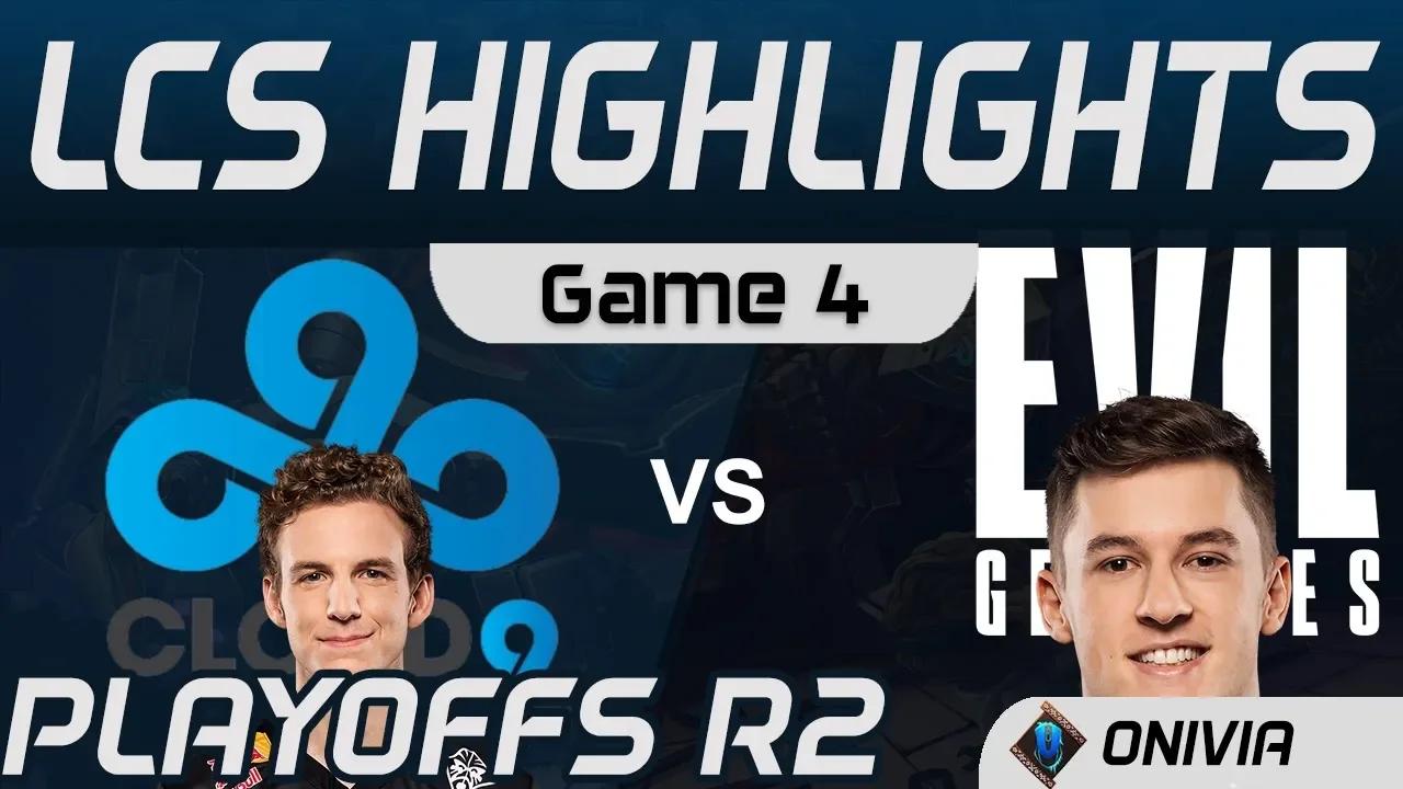 C9 vs EG Highlights Game 4 Playoffs R2 LCS Spring 2020 Cloud9 vs Evil Geniuses by Onivia thumbnail