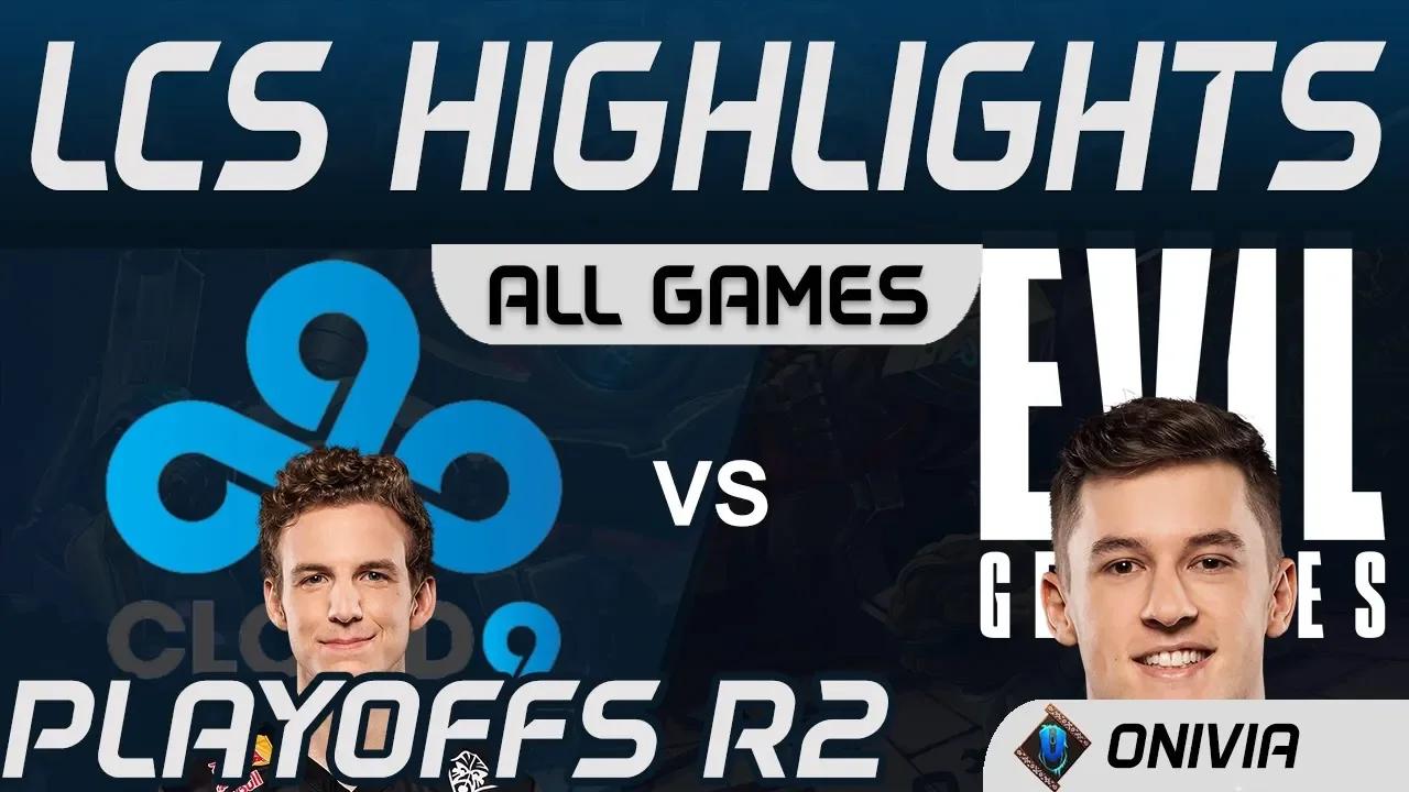 C9 vs EG Highlights ALL GAMES Playoffs R2 LCS Spring 2020 Cloud9 vs Evil Geniuses by Onivia thumbnail