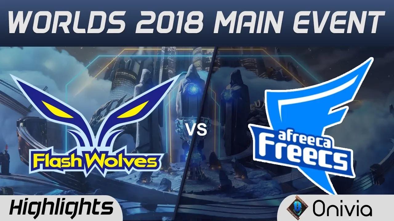 FW vs AFS Highlights Worlds 2018 Main Event Flash Wolves vs Afreeca Freecs by Onivia thumbnail