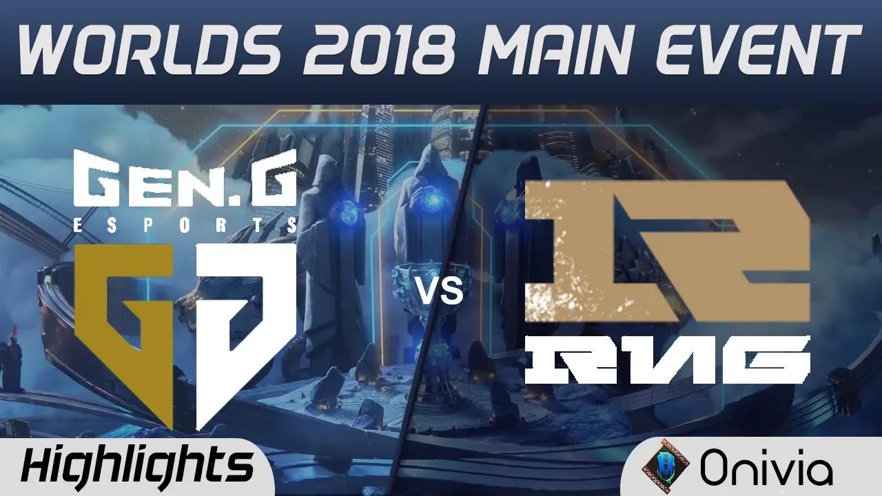 GEN vs RNG Highlights Worlds 2018 Main Event Gen G Esports vs Royal Never Give Up by Onivia thumbnail