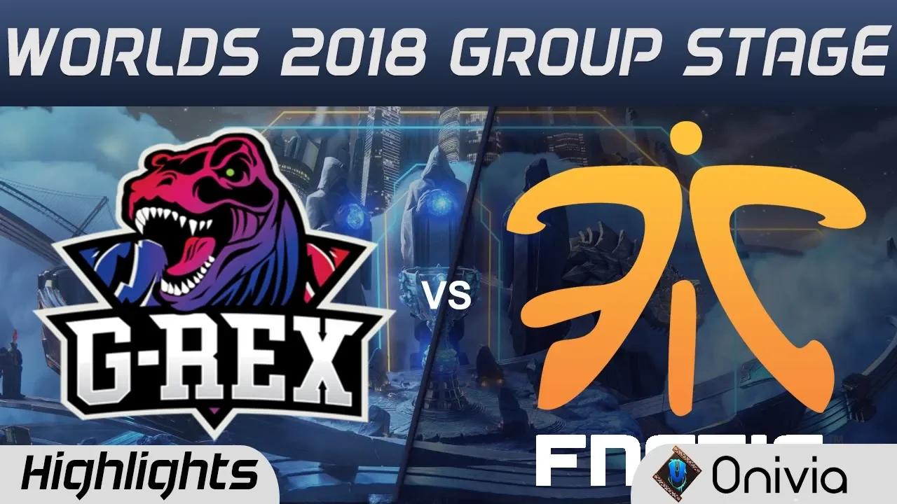 GRX vs FNC Highlights Worlds 2018 Group Stage G Rex vs Fnatic by Onivia thumbnail