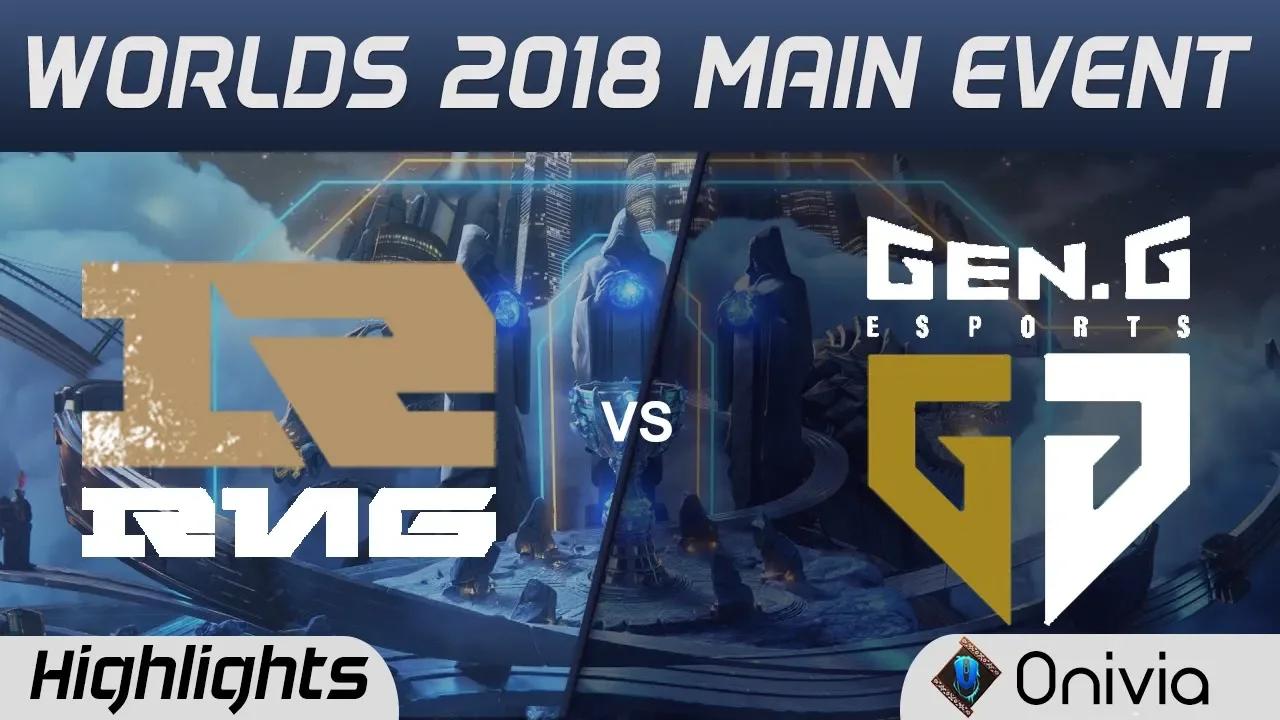 RNG vs GEN Highlights Worlds 2018 Main Event Royal Never Give Up vs Gen G Esports by Onivia thumbnail