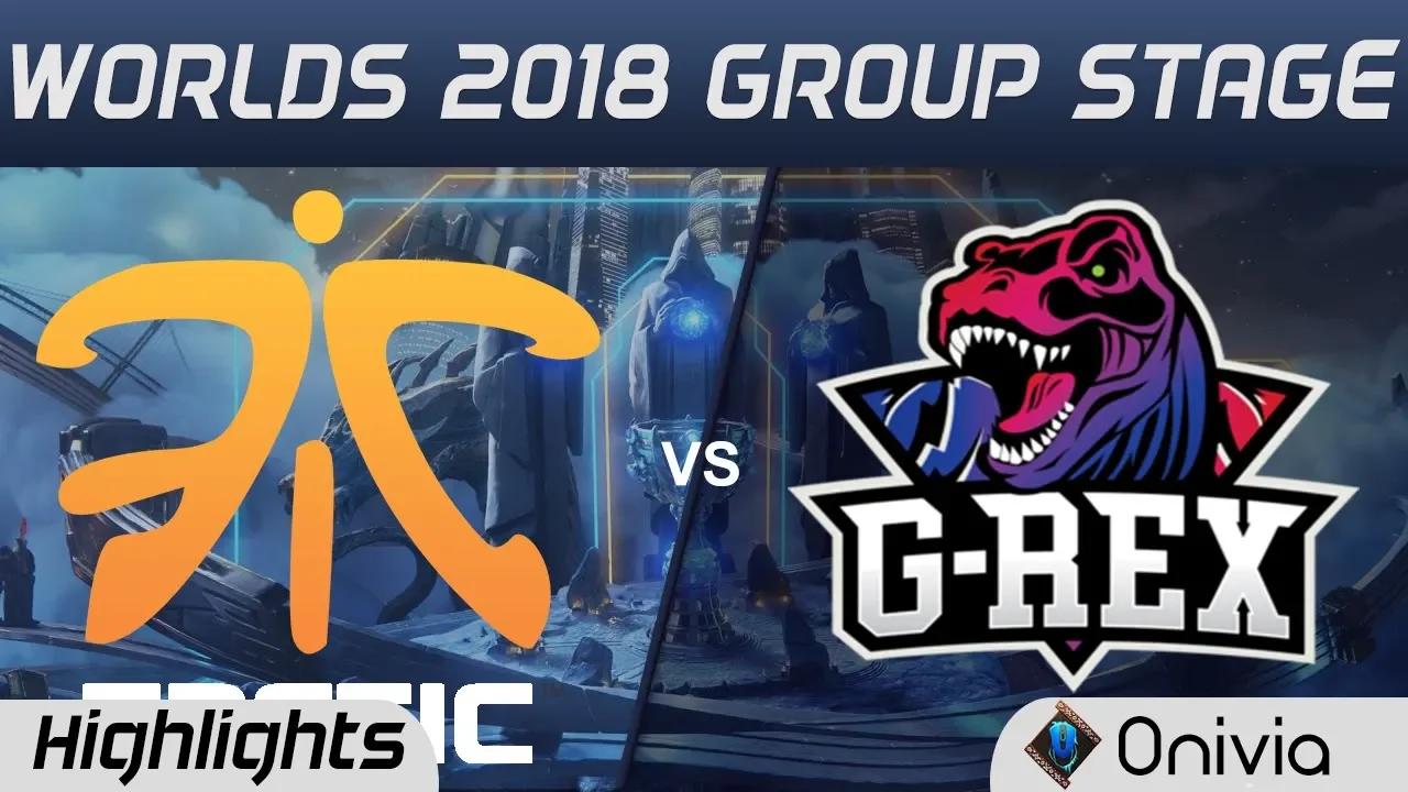 FNC vs GRX Highlights Worlds 2018 Group Stage Fnatic vs G Rex by Onivia thumbnail