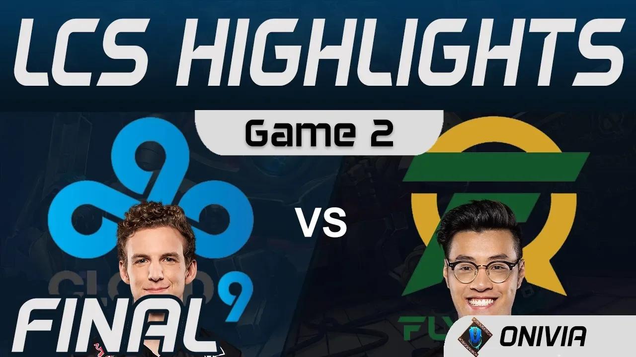 C9 vs FLY Highlights Game 2 FINAL LCS Spring 2020 Cloud9 vs Flyquest by Onivia thumbnail