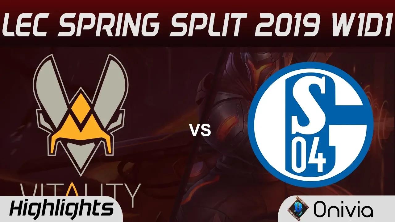 VIT vs S04 Highlights LEC Spring Split 2019 Team Vitality vs FC Schalke 04 By Onivia thumbnail