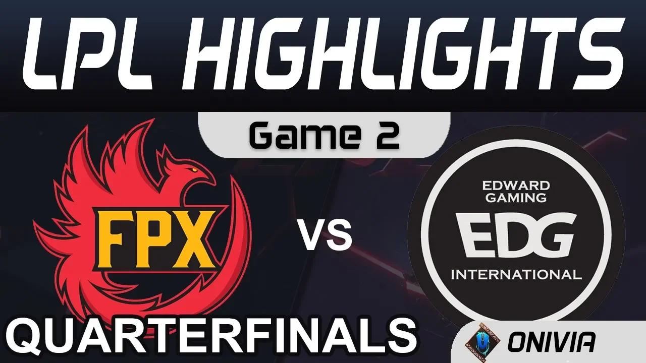 FPX vs EDG Highlights Game 2 Quarterfinals LPL Spring Playoffs 2020 FunPlus Phoenix vs Edward Gaming thumbnail