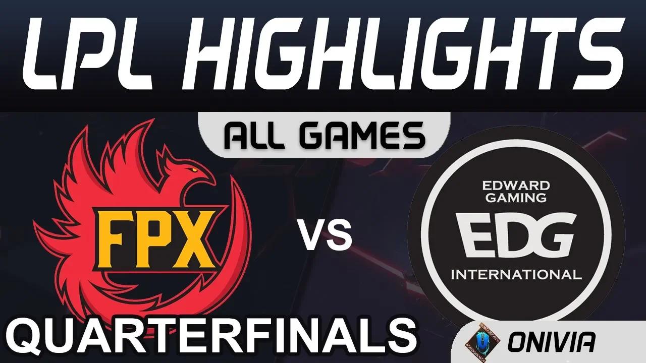 FPX vs EDG ALL GAMES Highlights Quarterfinals LPL Spring Playoffs 2020 FunPlus Phoenix vs Edward Gam thumbnail