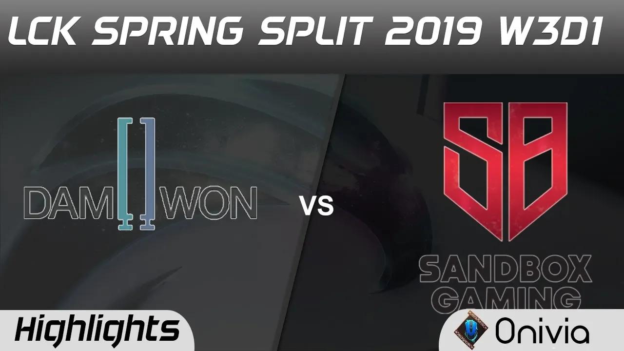 DMW vs SG Highlights Game 1 LCK Spring 2019 W3D1 Damwon Gaming vs Sandbox Gaming by Onivia thumbnail