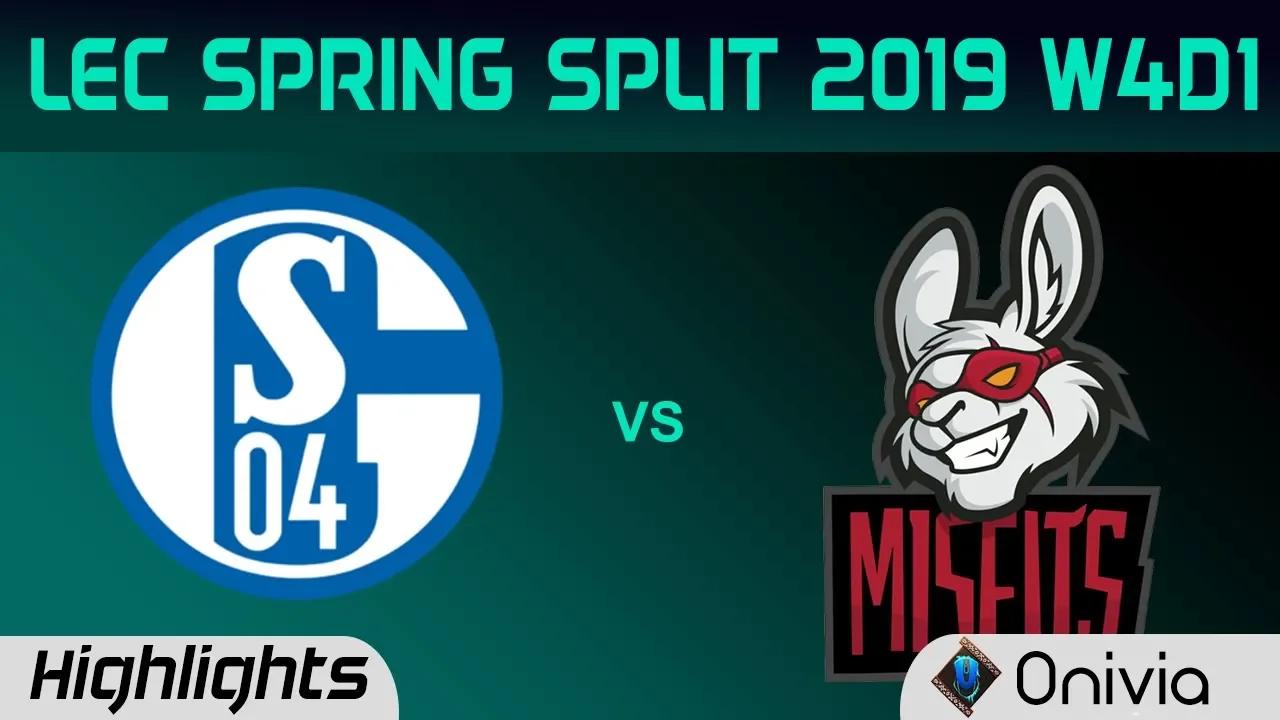 S04 vs MSF Highlights LEC Spring Split 2019 W4D1 FC Schalke 04 vs Misfits Gaming By Onivia thumbnail