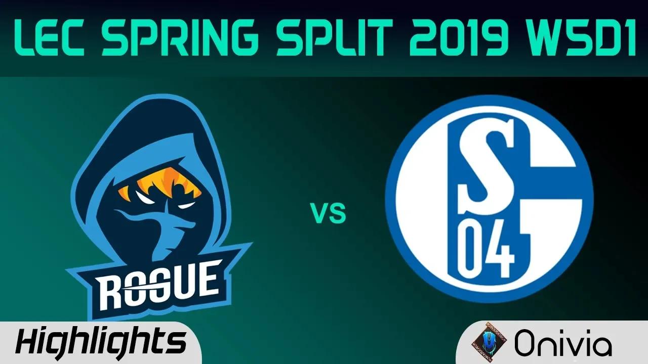 RGE vs S04 Highlights LEC Spring Split 2019 W5D1 Rogue vs FC Schalke 04 By Onivia thumbnail