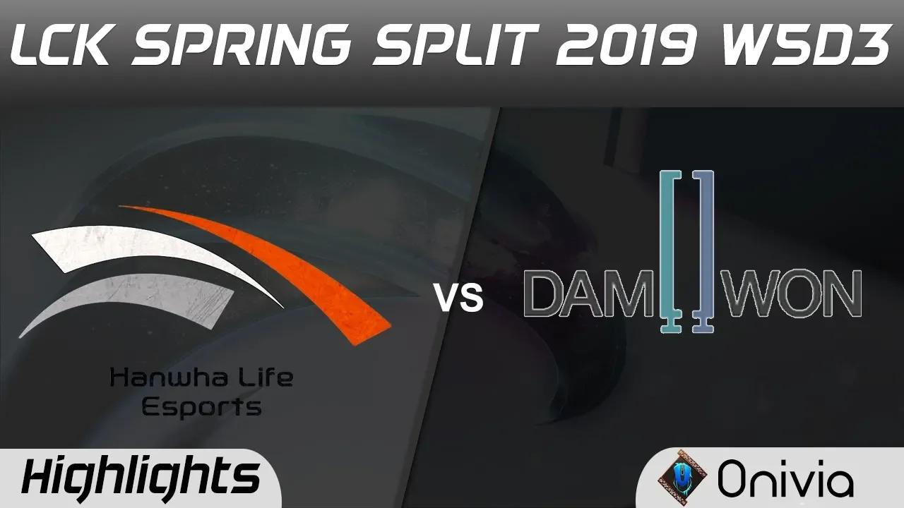 HLE vs DWG Highlights Game 1 LCK Spring 2019 W5D3 Hanwhan Life Esports vs Damwon Gaming by Onivia thumbnail