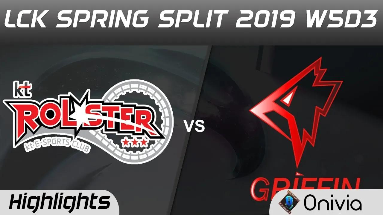 KT vs GRF Highlights Game 1 LCK Spring 2019 W5D3 KT Rolster vs Griffin by Onivia thumbnail