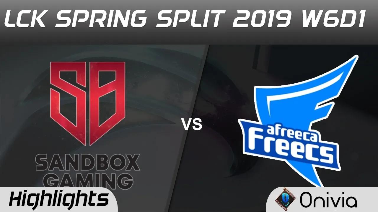 SB vs AF Highlights Game 1 LCK Spring 2019 W6D1 Sanbox Gaming vs Afreeca Freecs by Onivia thumbnail