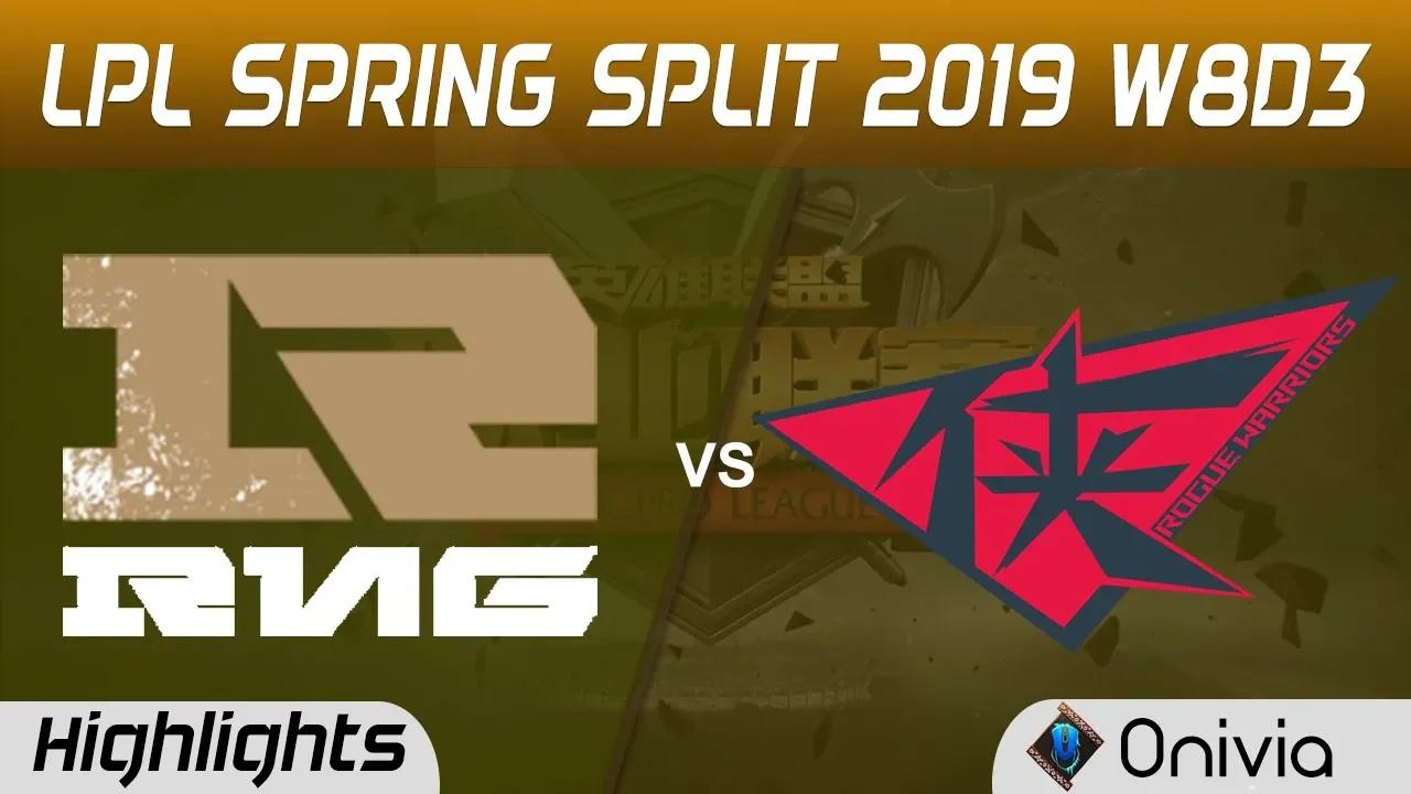 RNG vs RW Highlights Game 2 LPL Spring 2019 W8D3 Royal Never Give up vs Rogue Warrior by Onivia thumbnail