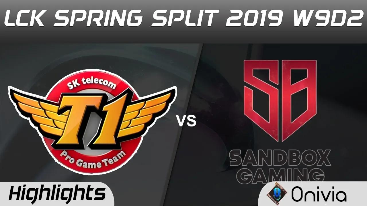 SKT vs SB Highlights Game 1 LCK Spring 2019 W9D2 SK Telecom T1 vs Sandbox Gaming LCK Highlights by O thumbnail