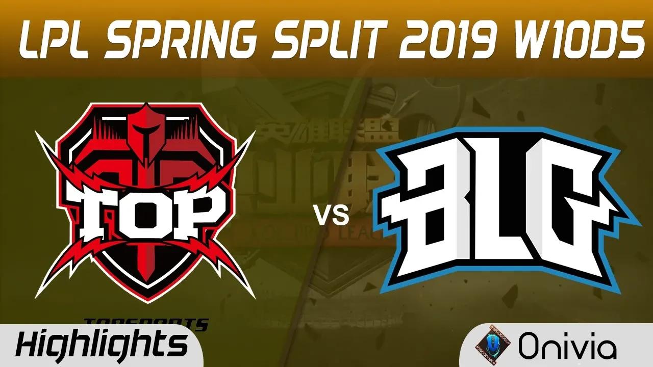 TOP vs BLG Highlights Game 3 LPL Spring 2019 W10D5 Topsports Gaming vs Bilibili Gaming LPL Highlight thumbnail