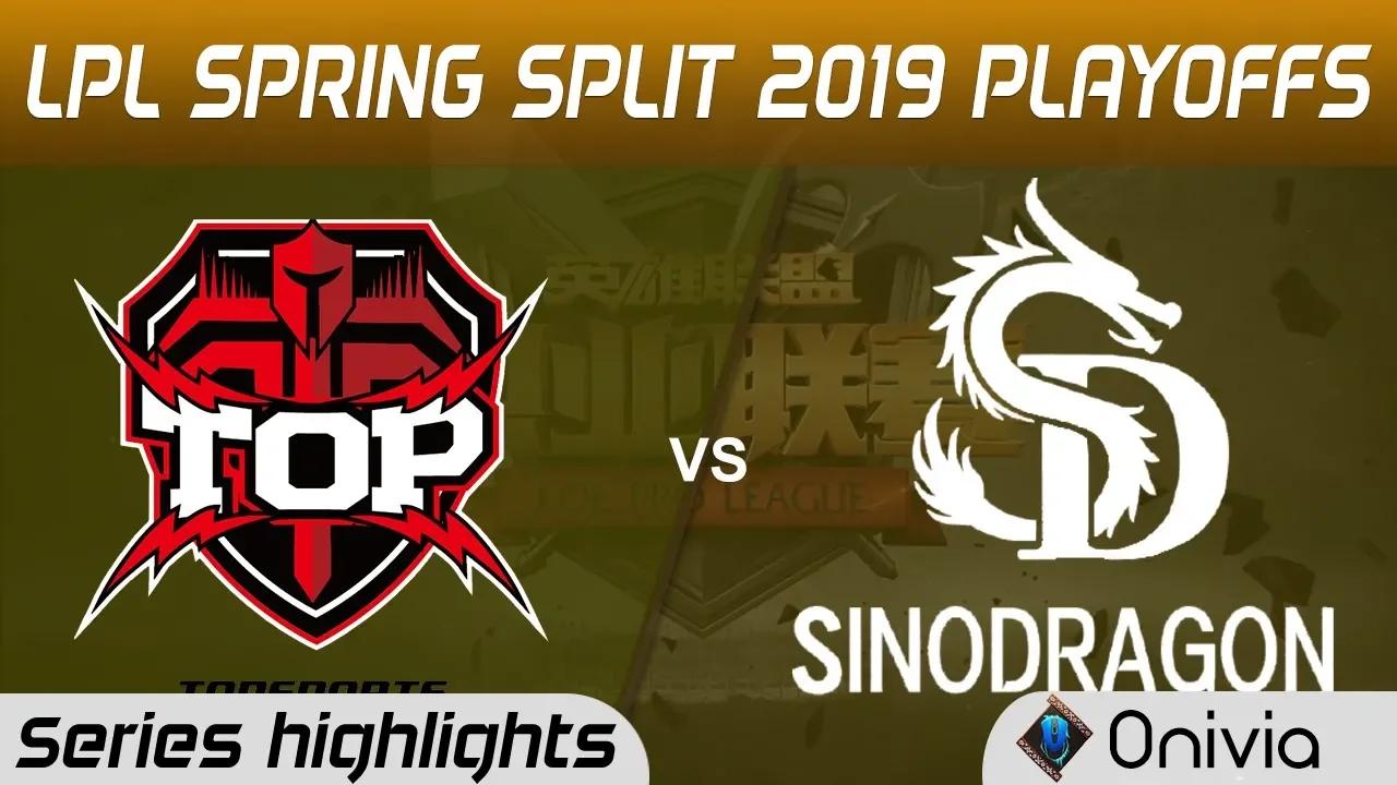 TOP vs SDG Highlights All Games LPL Spring 2019 Playoffs Topsports Gaming vs SinoDragon LPL Highligh thumbnail