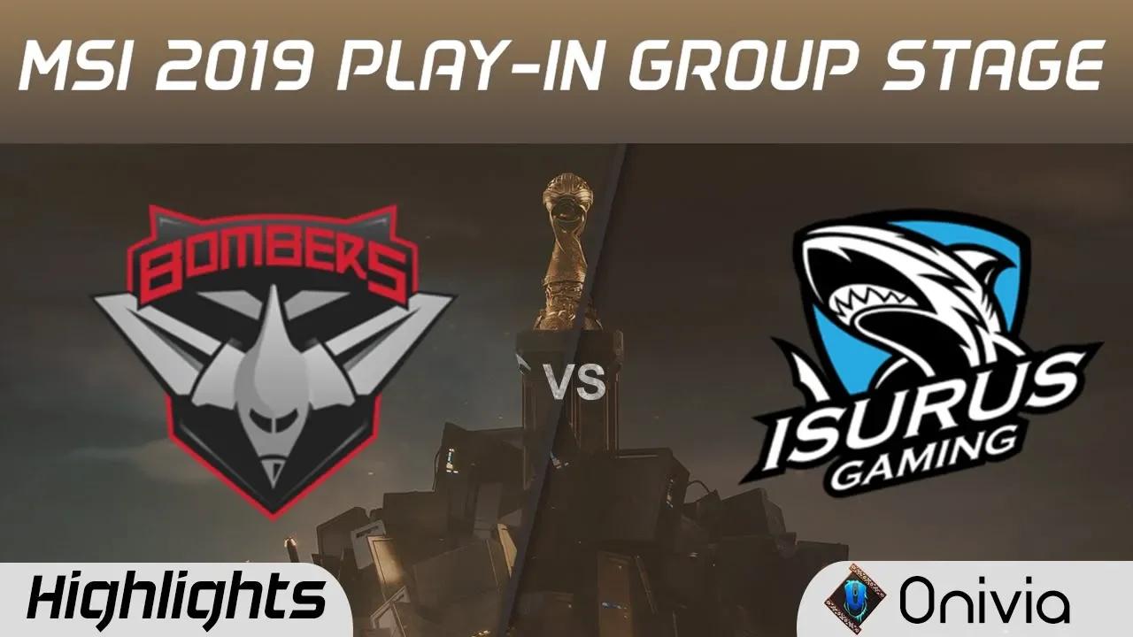 BMR vs ISG Highlights MSI 2019 Play in Group Stage Bombers vs Isurus Gaming by Onivia thumbnail