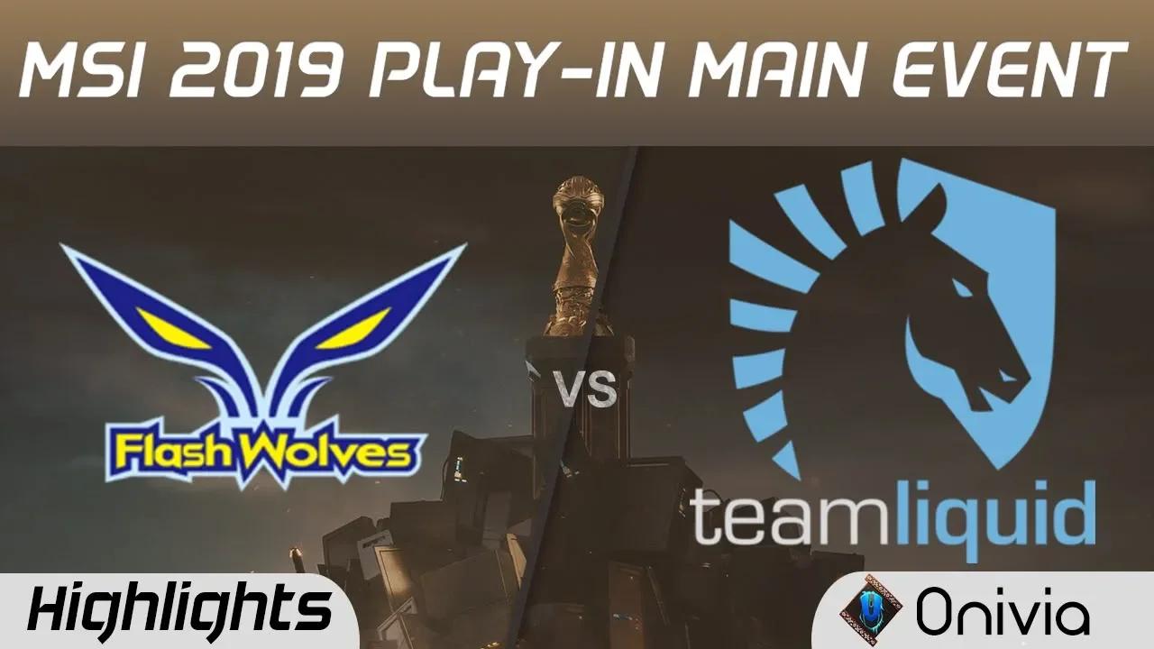 FW vs TL Highlights MSI 2019 Play in Main Event Flash Wolves vs Team Liquid by Onivia thumbnail