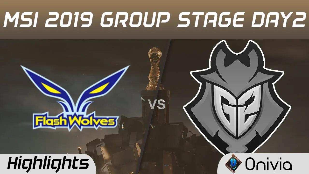 FW vs G2 Highlights MSI 2019 Flash Wolves vs G2 Esports MSI Highlights by Onivia thumbnail