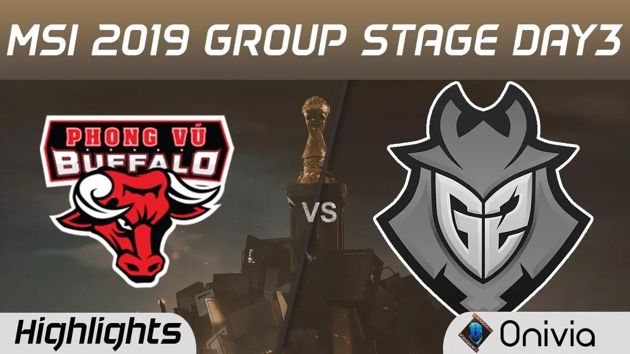 PVB vs G2 Highlights MSI 2019 Phong Vu Buffalo vs G2 Esports MSI Highlights by Onivia thumbnail