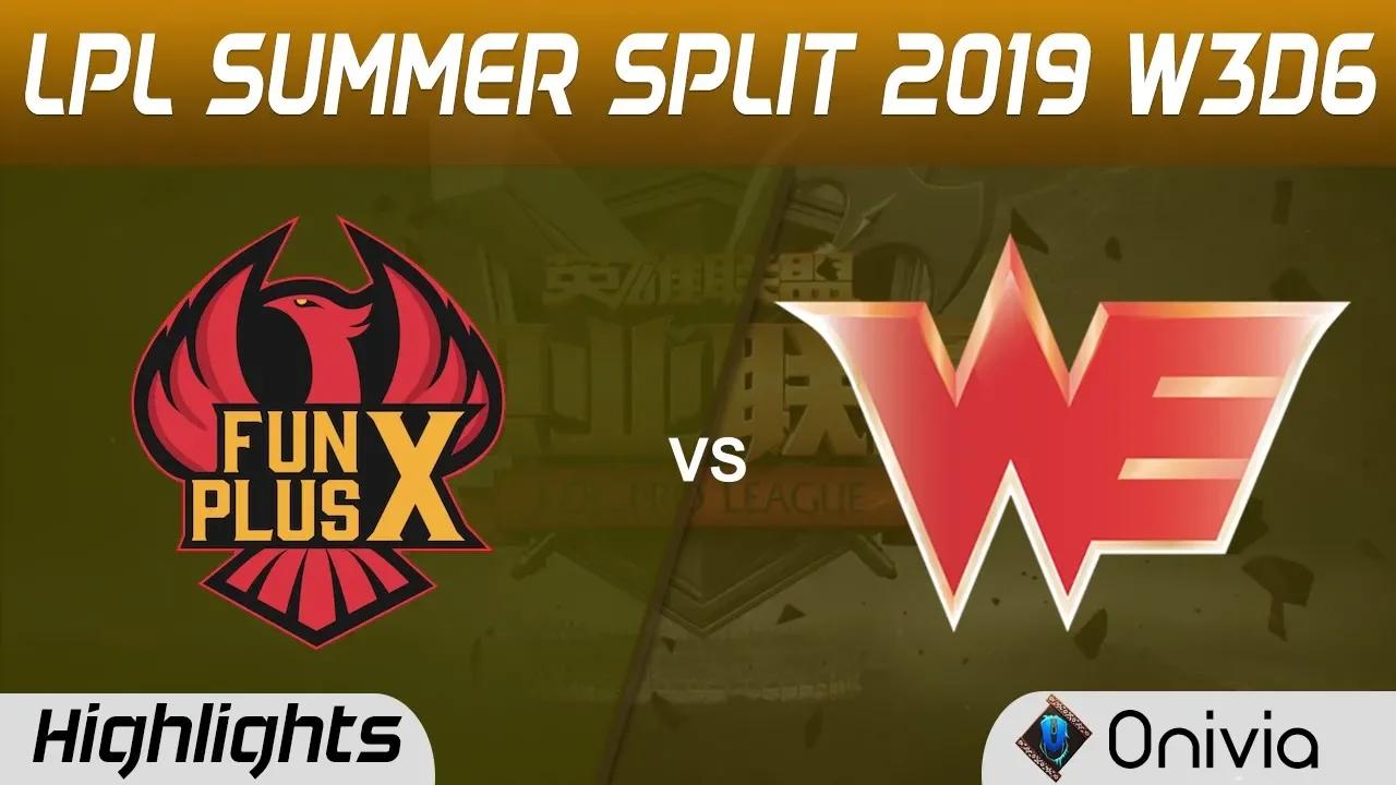 FPX vs WE Highlights Game 1 LPL Summer 2019 W3D6 FunPlus Phoenix vs Team WE LPL Highlights by Onivia thumbnail