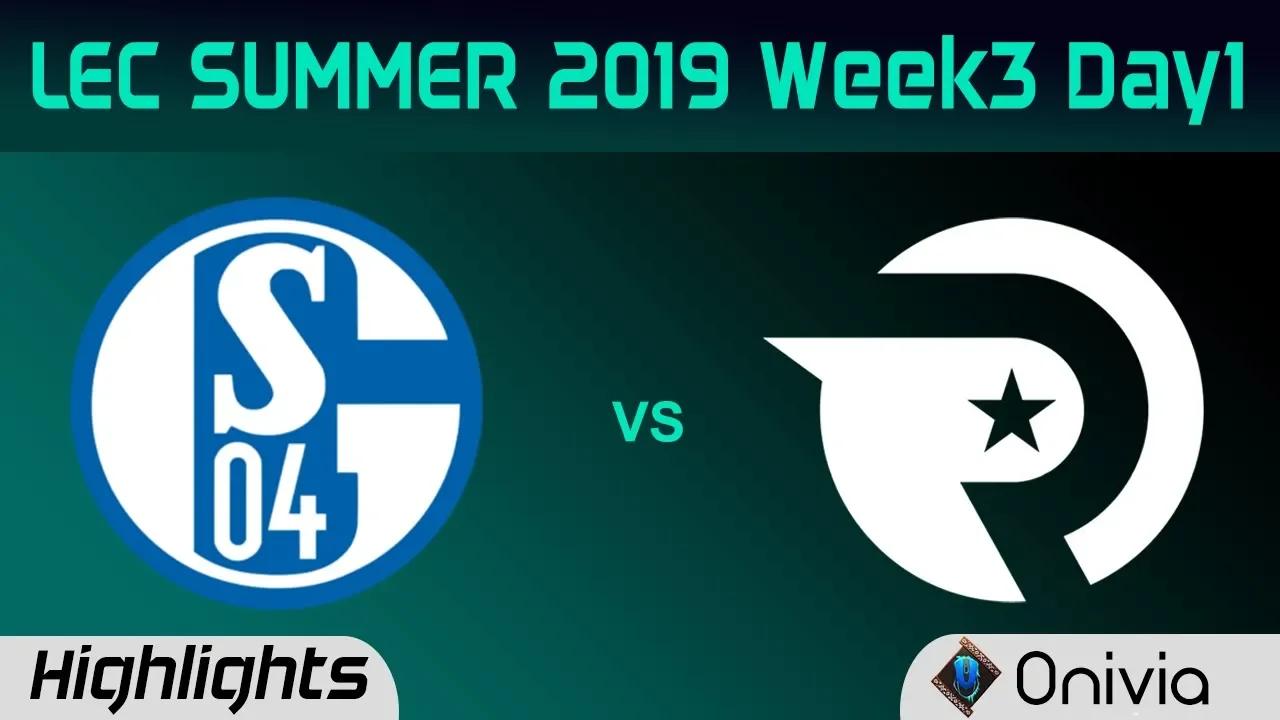 S04 vs OG Highlights LEC Summer 2019 W3D1 Schalke 04 vs Origen LEC Highlights By Onivia thumbnail