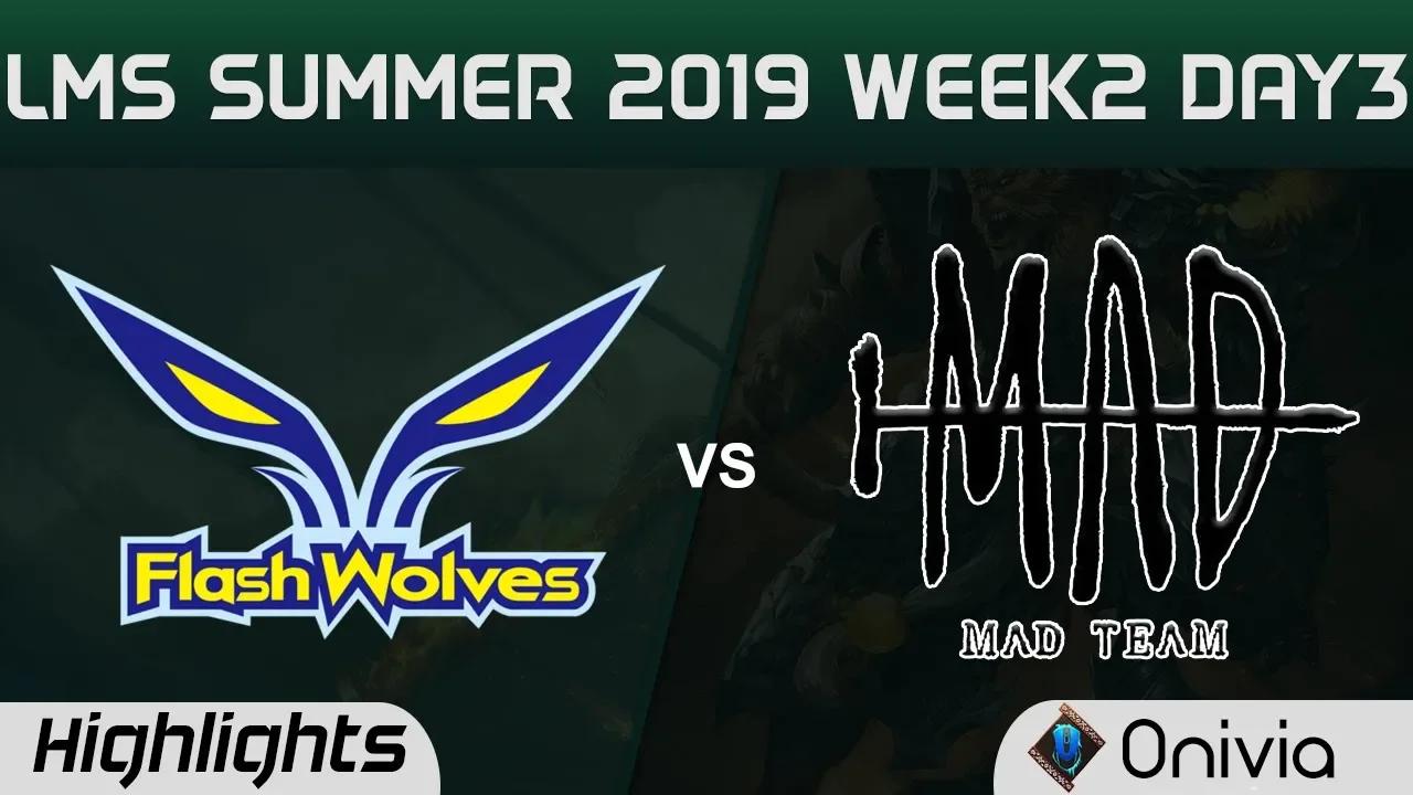 FW vs MAD Highlights Game 2 LMS 夏季職業聯賽 W2D3 2019 Flash Wolves vs MAD Team by Onivia thumbnail