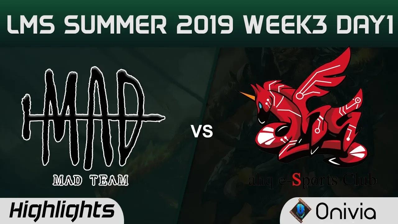 MAD vs AHQ Highlights Game 1 LMS 夏季職業聯賽 W3D1 2019 MAD Team vs ahq e Sports Club by Onivia thumbnail