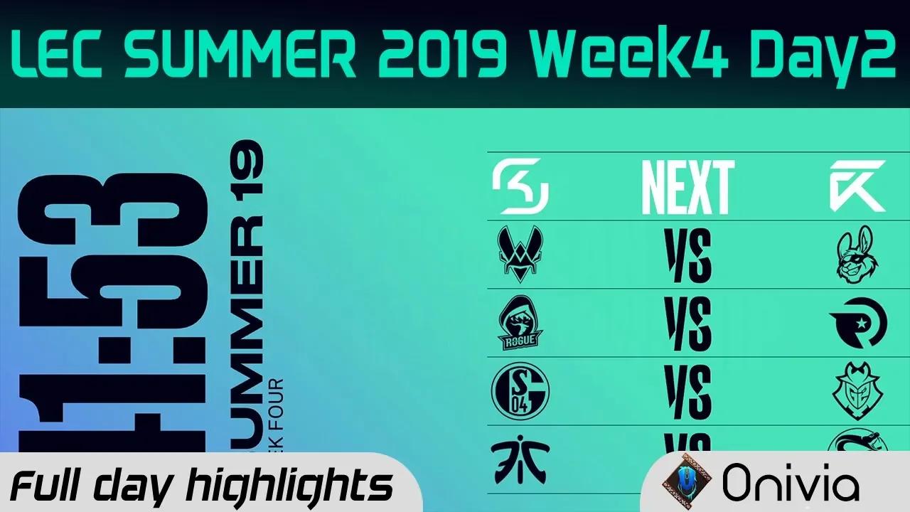 Full Day Highlights LEC Summer 2019 W4D2 By Onivia thumbnail