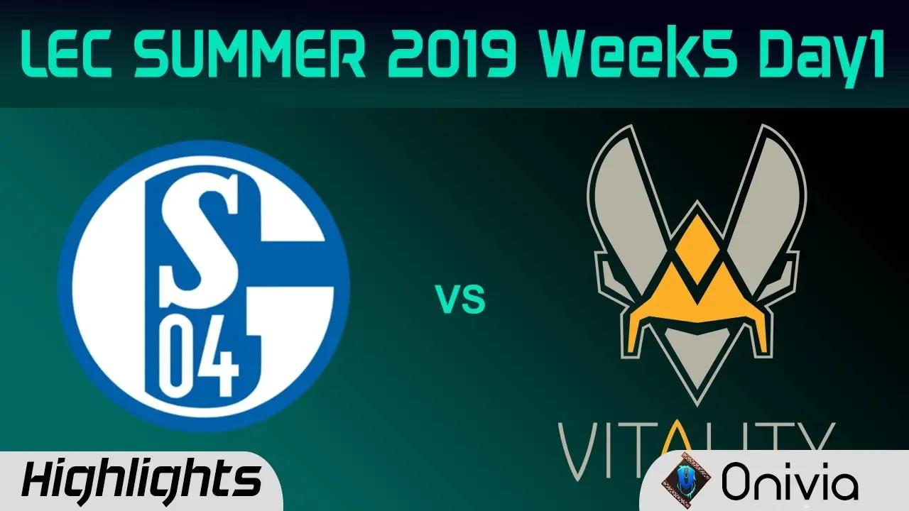 S04 vs VIT Highlights LEC Summer 2019 W5D1 Schalke 04 vs Team Vitality LEC Highlights By Onivia thumbnail