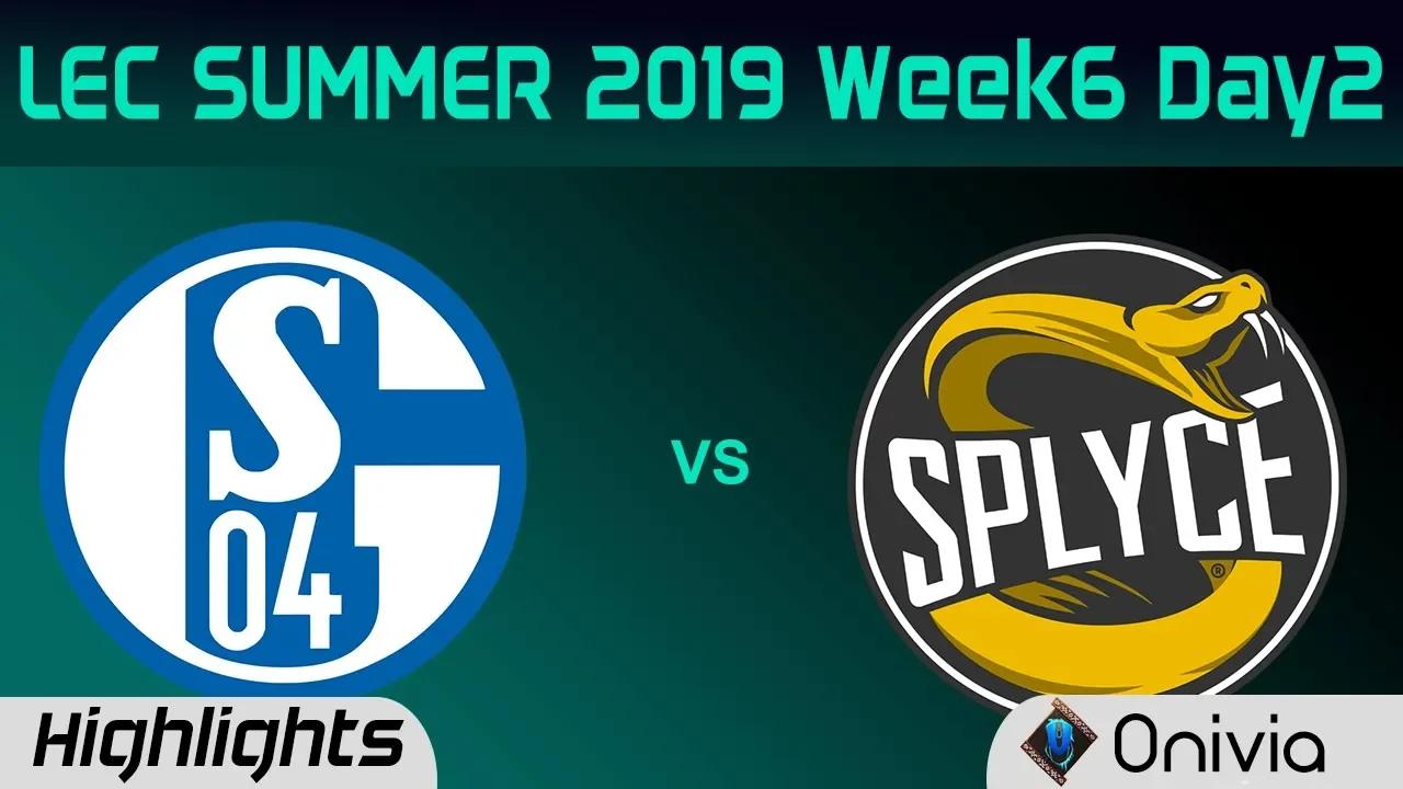 S04 vs SPY Highlights LEC Summer 2019 W6D2 FC Schalke 04 vs Splyce LEC Highlights By Onivia thumbnail