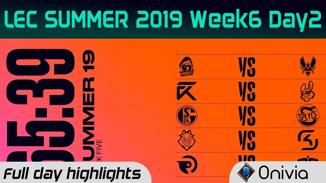 Full Day Highlights LEC Summer 2019 W6D2 By Onivia thumbnail