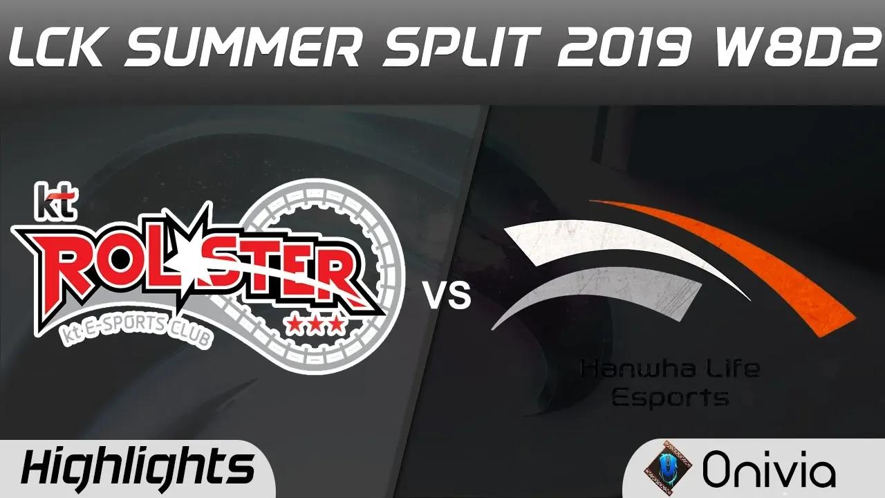 KT vs HLE Highlights Game 2 LCK Summer 2019 W8D2 KT Rolster vs Hanwha Life Esports Highlights by Oni thumbnail