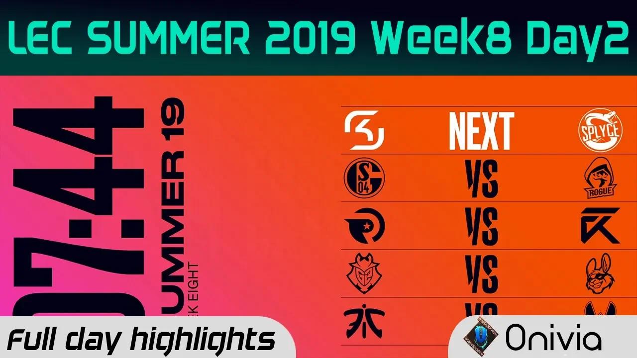 Full Day Highlights LEC Summer 2019 W8D2 By Onivia thumbnail