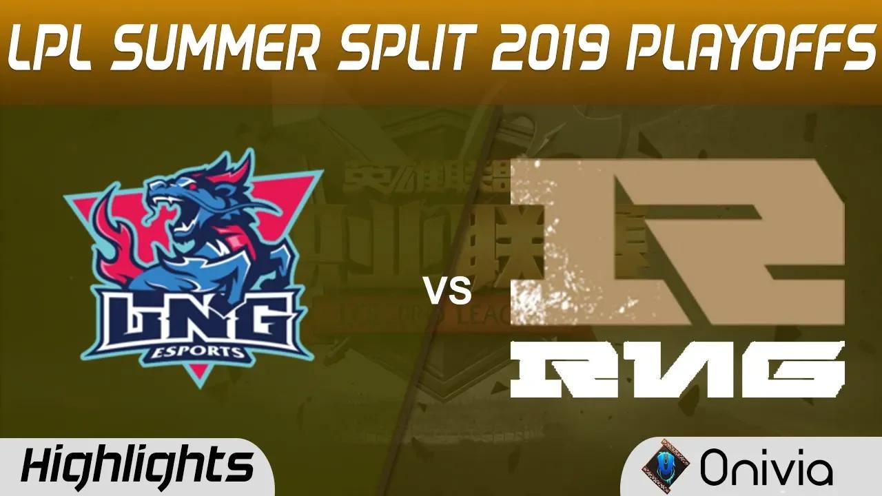 LNG vs RNG Highlights Game 1 LPL Summer 2019 Playoffs LNG Esports vs Royal Never Give Up LPL Highlig thumbnail