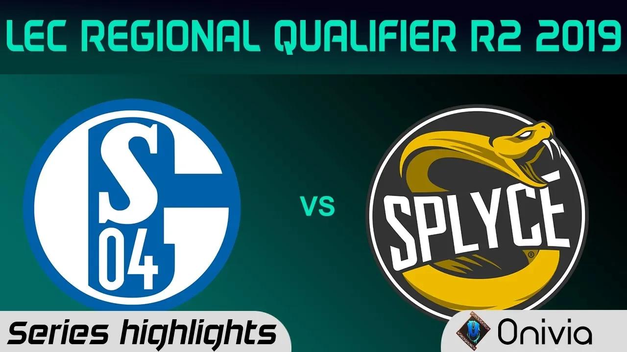 S04 vs SPY Series Highlights LEC 2019 Regional Qualifier R2 FC Schalke 04 vs Splyce LEC Highlights b thumbnail