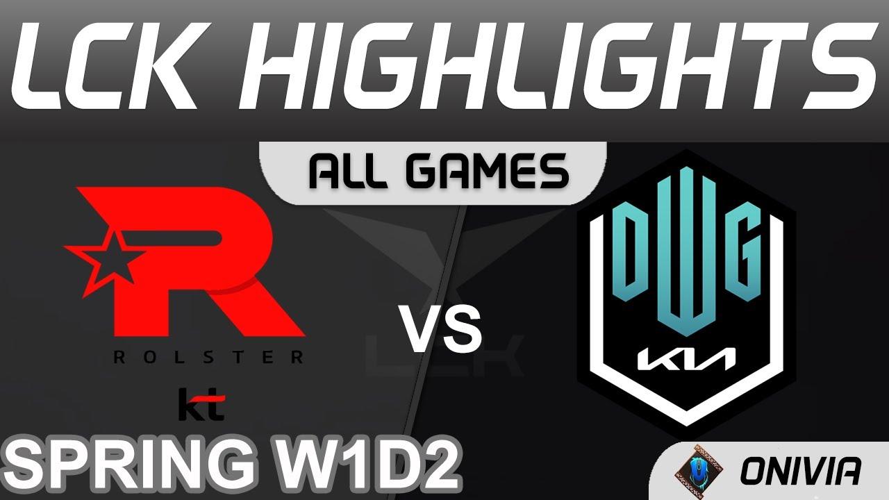 KT vs DK Highlights ALL GAMES LCK Spring Season 2022 W1D2 KT Rolster vs DWG KIA by Onivia thumbnail