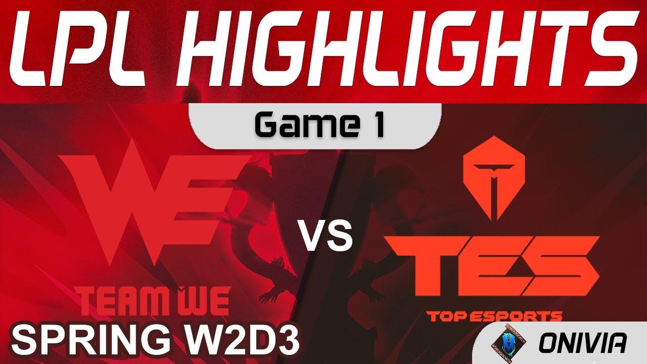 WE vs TES Highlights Game 1 LPL Spring Season 2022 W2D3 Team WE vs Top Esports by Onivia thumbnail