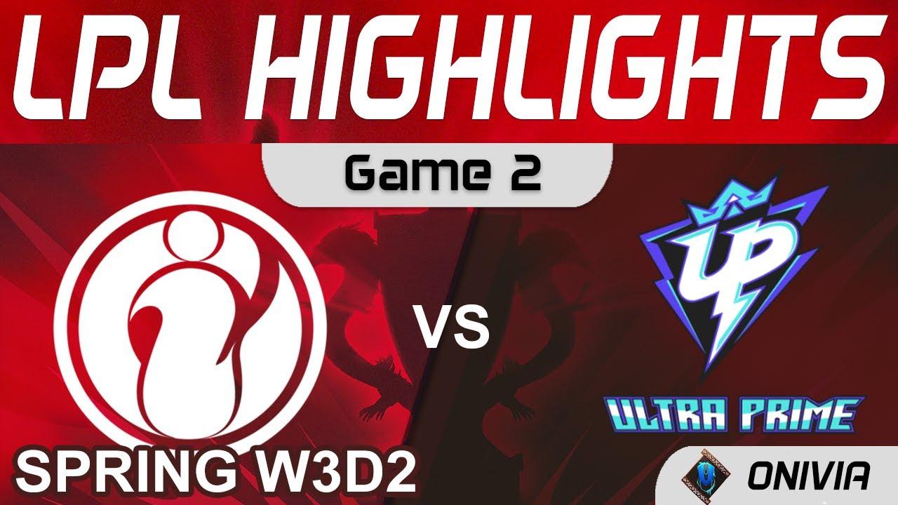 IG vs UP Highlights Game 2 LPL Spring Season 2022 W3D2 Invictus Gaming vs Ultra Prime by Onivia thumbnail