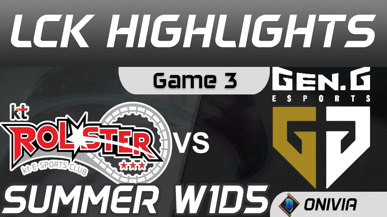 KT vs GEN Highlights Game 3 LCK Summer Season 2020 W1D5 KT Rolster vs Gen G by Onivia thumbnail