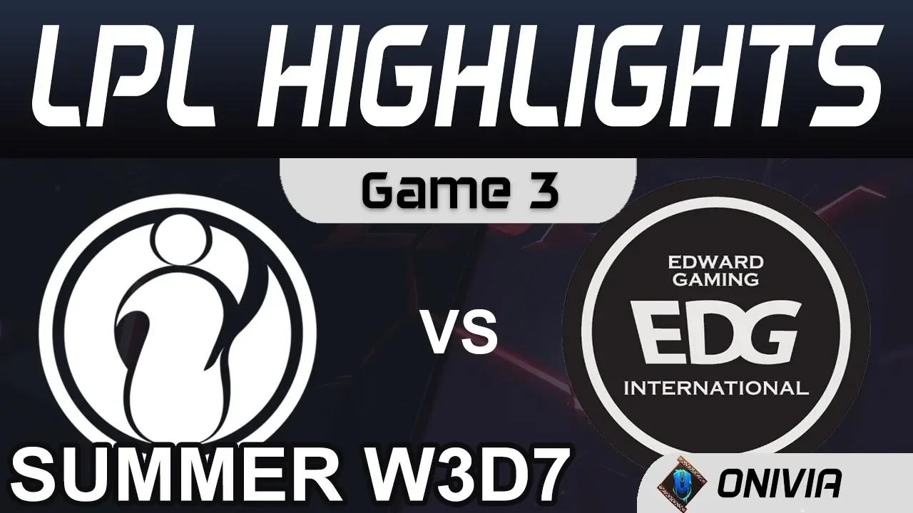 IG vs EDG Highlights Game 3 LPL Summer Season 2020 W3D7 Invictus Gaming vs EDward Gaming by Onivia thumbnail