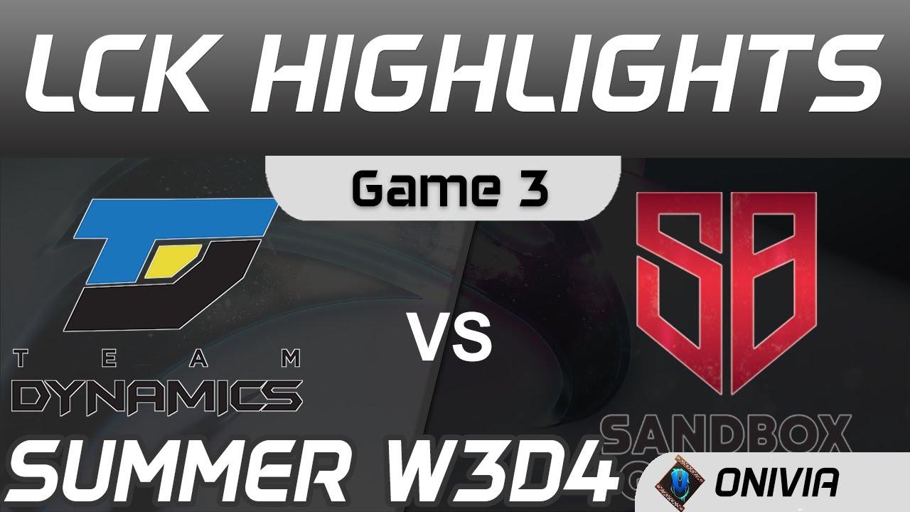 DYN vs SB Highlights Game 3 LCK Summer Season 2020 W3D4 Team Dynamics vs SANDBOX Gaming by Onivia thumbnail