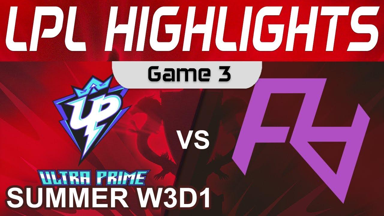 UP vs RA Highlights Game 3 LPL Summer Season 2022 W3D1 Ultra Prime vs Rare Atom by Onivia thumbnail