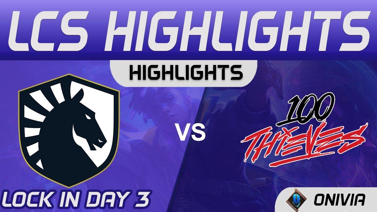 TL vs 100 Highlights LCS Lock In Day 3 2021 Team Liquid vs 100 Thieves by Onivia thumbnail